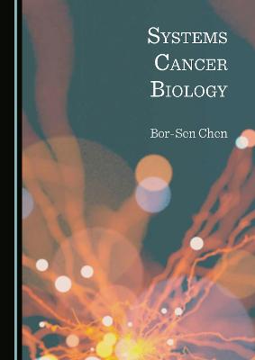 Systems Cancer Biology