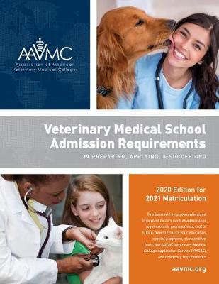 Veterinary Medical School Admission Requirements (VMSAR)