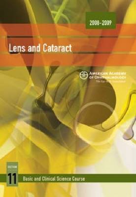 2008-2009 Basic and Clinical Science Course (BCSC): Lens and Cataract Section 11