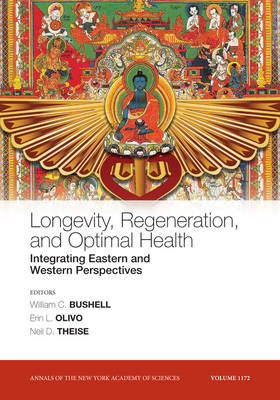 Longevity, Regeneration, and Optimal Health