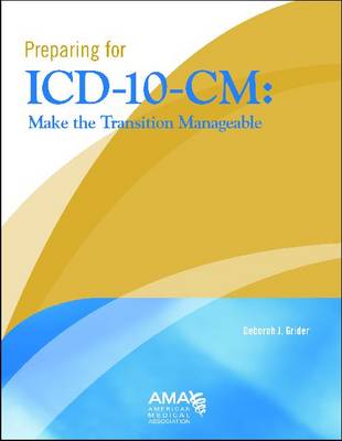 Preparing for ICD-10-CM