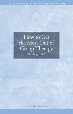 How to Get the Most Out of Group Therapy