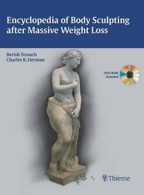 Encyclopedia of Body Sculpting after Massive Weight Loss
