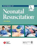 Textbook of Neonatal Resuscitation