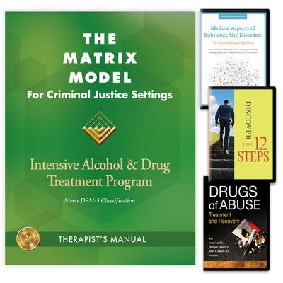 The Matrix Model for Criminal Justice Settings