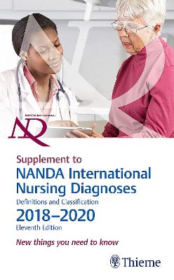 Supplement to NANDA International Nursing Diagnoses: Definitions and Classification, 2018-2020 (11th Edition)