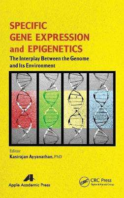 Specific Gene Expression and Epigenetics