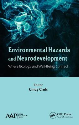 Environmental Hazards and Neurodevelopment