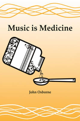 Music is Medicine