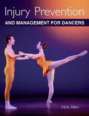 Injury Prevention and Management for Dancers