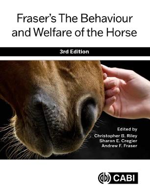 Fraser's The Behaviour and Welfare of the Horse