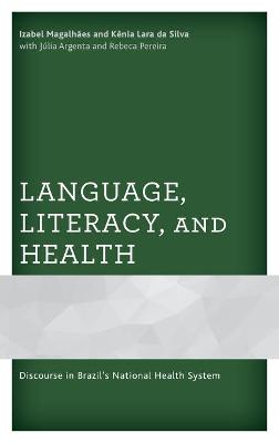 Language, Literacy, and Health