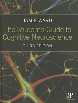 The Student's Guide to Cognitive Neuroscience