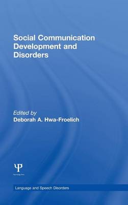 Social Communication Development and Disorders