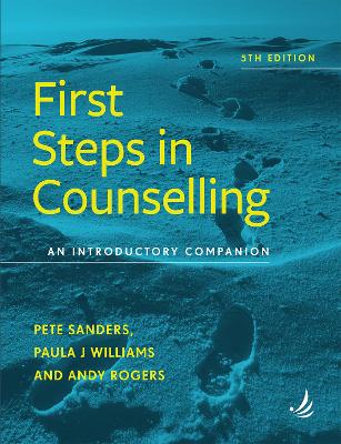 First Steps in Counselling (5th Edition)