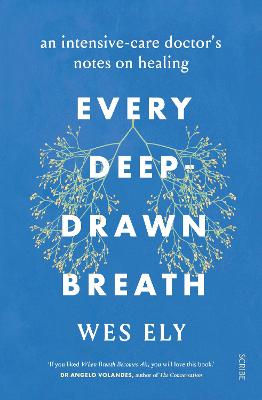 Every Deep-Drawn Breath