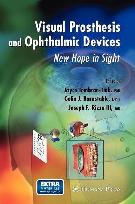 Visual Prosthesis and Ophthalmic Devices