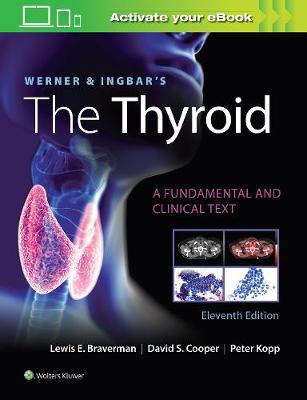 Werner & Ingbar's The Thyroid