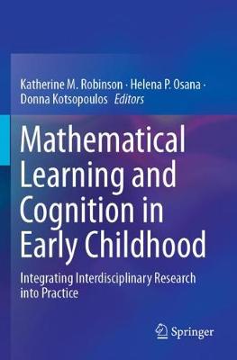 Mathematical Learning and Cognition in Early Childhood