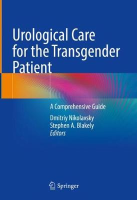 Urological Care for the Transgender Patient