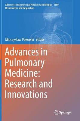 Advances in Pulmonary Medicine: Research and Innovations