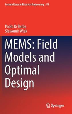 MEMS: Field Models and Optimal Design
