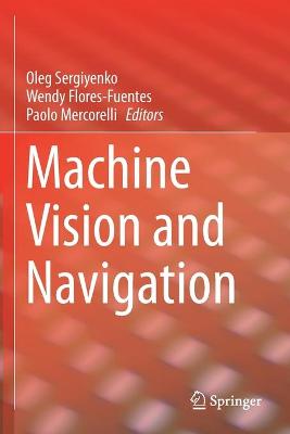Machine Vision and Navigation