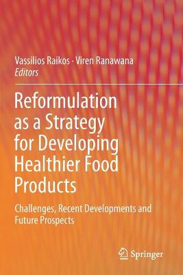 Reformulation as a Strategy for Developing Healthier Food Products