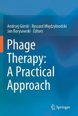 Phage Therapy: A Practical Approach