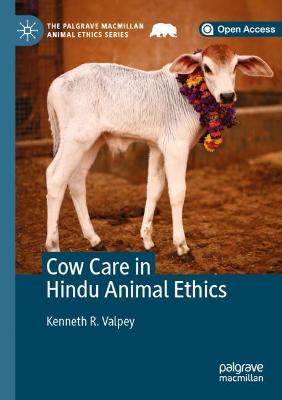 Cow Care in Hindu Animal Ethics