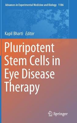 Pluripotent Stem Cells in Eye Disease Therapy