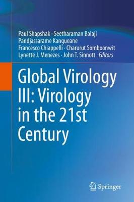Global Virology III: Virology in the 21st Century