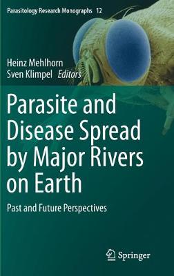 Parasite and Disease Spread by Major Rivers on Earth