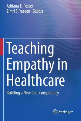 Teaching Empathy in Healthcare