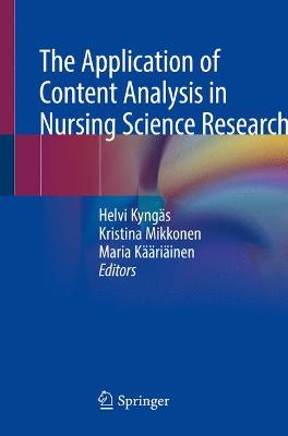 The Application of Content Analysis in Nursing Science Research