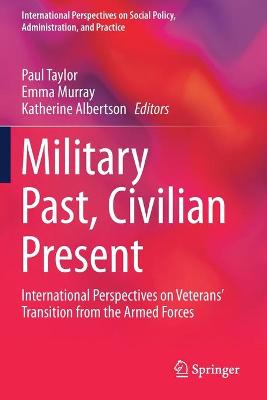 Military Past, Civilian Present