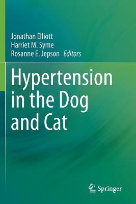 Hypertension in the Dog and Cat