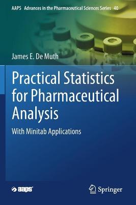Practical Statistics for Pharmaceutical Analysis