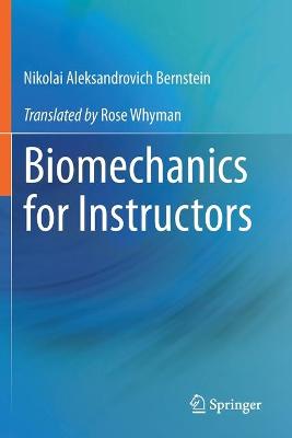 Biomechanics for Instructors