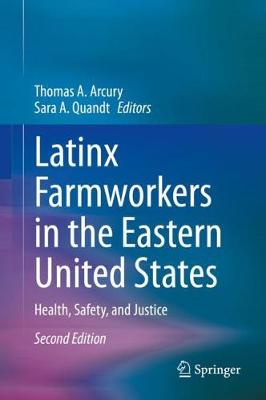 Latinx Farmworkers in the Eastern United States