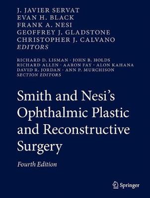 Smith and Nesi's Ophthalmic Plastic and Reconstructive Surgery