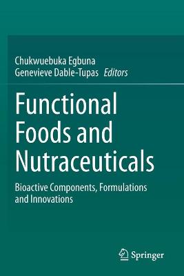 Functional Foods and Nutraceuticals