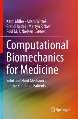 Computational Biomechanics for Medicine