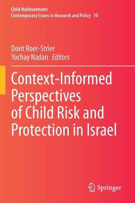 Context-Informed Perspectives of Child Risk and Protection in Israel