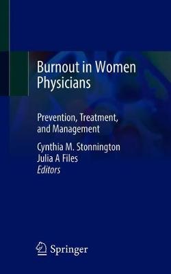 Burnout in Women Physicians