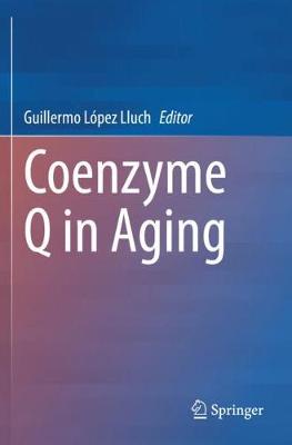 Coenzyme Q in Aging