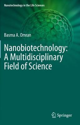 Nanobiotechnology: A Multidisciplinary Field of Science