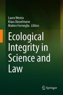 Ecological Integrity in Science and Law