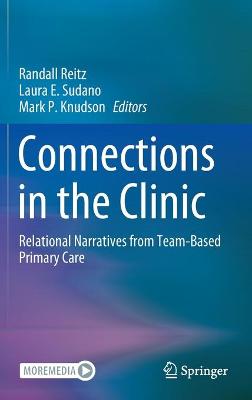 Connections in the Clinic