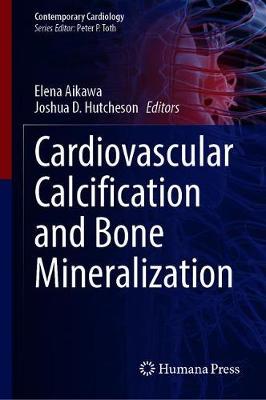 Cardiovascular Calcification and Bone Mineralization